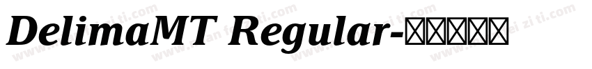 DelimaMT Regular字体转换
